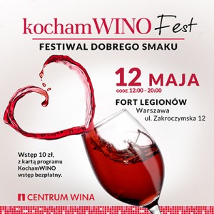Kocham Wino Fest - Festiwal Dobrego Smaku