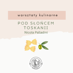 TOSCANA - POD SŁOŃCEM TOSKANII z Nicolą Palladinim, 17.04.2026 (piatek), godz. 17:00